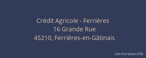 Cr&eacute;dit Agricole - Ferri&egrave;res