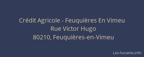 Cr&eacute;dit Agricole - Feuqui&egrave;res En Vimeu
