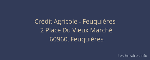 Crédit Agricole - Feuquières