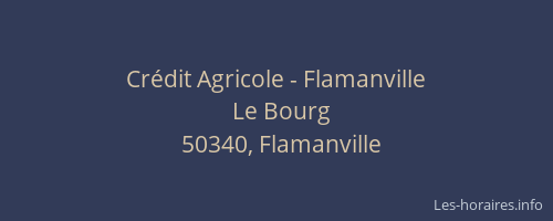 Crédit Agricole - Flamanville