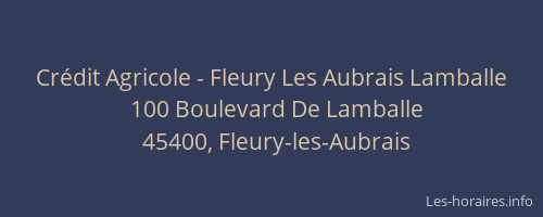 Crédit Agricole - Fleury Les Aubrais Lamballe