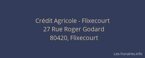Cr&eacute;dit Agricole - Flixecourt