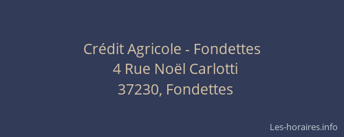 Crédit Agricole - Fondettes
