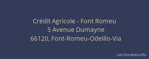 Cr&eacute;dit Agricole - Font Romeu