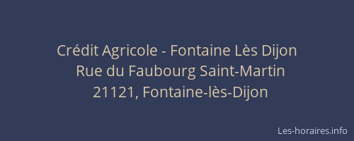 Crédit Agricole - Fontaine Lès Dijon
