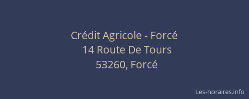 Cr&eacute;dit Agricole - Forc&eacute;