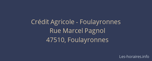 Crédit Agricole - Foulayronnes