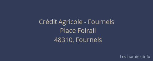 Crédit Agricole - Fournels