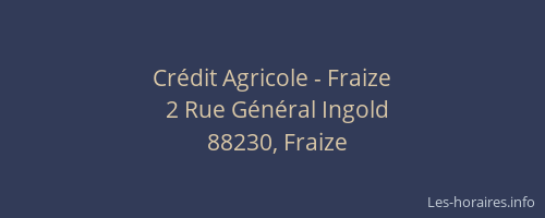 Crédit Agricole - Fraize