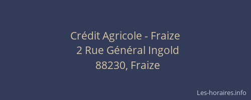Cr&eacute;dit Agricole - Fraize