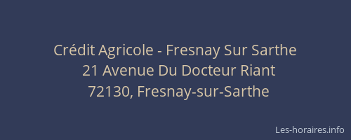 Cr&eacute;dit Agricole - Fresnay Sur Sarthe