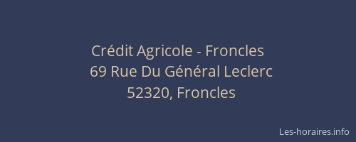 Cr&eacute;dit Agricole - Froncles