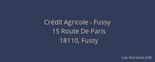Cr&eacute;dit Agricole - Fussy