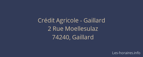 Crédit Agricole - Gaillard
