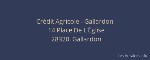 Cr&eacute;dit Agricole - Gallardon