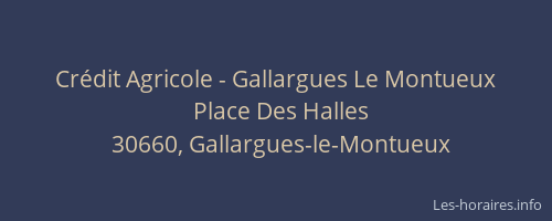 Cr&eacute;dit Agricole - Gallargues Le Montueux