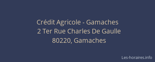 Cr&eacute;dit Agricole - Gamaches