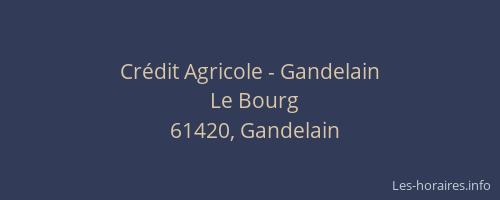 Crédit Agricole - Gandelain