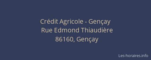 Cr&eacute;dit Agricole - Gen&ccedil;ay