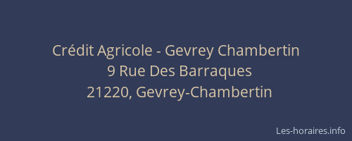 Cr&eacute;dit Agricole - Gevrey Chambertin