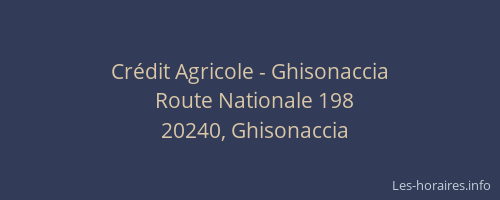 Cr&eacute;dit Agricole - Ghisonaccia