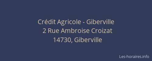 Crédit Agricole - Giberville