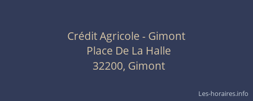 Cr&eacute;dit Agricole - Gimont