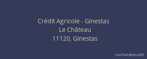 Crédit Agricole - Ginestas