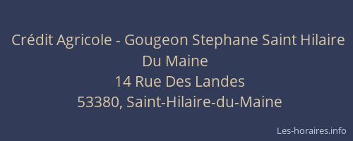 Crédit Agricole - Gougeon Stephane Saint Hilaire Du Maine