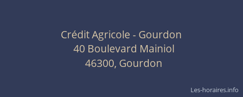 Crédit Agricole - Gourdon