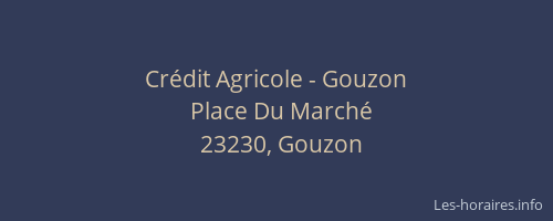 Crédit Agricole - Gouzon