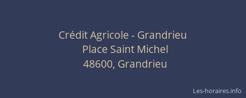 Crédit Agricole - Grandrieu