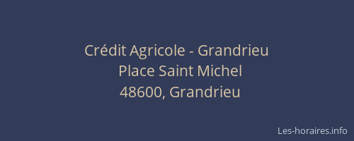 Cr&eacute;dit Agricole - Grandrieu