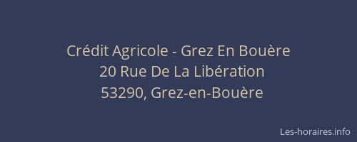 Cr&eacute;dit Agricole - Grez En Bou&egrave;re