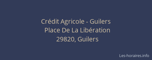 Crédit Agricole - Guilers