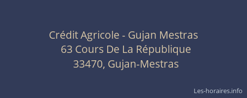 Cr&eacute;dit Agricole - Gujan Mestras