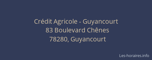 Crédit Agricole - Guyancourt
