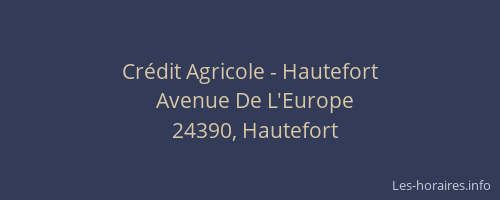 Crédit Agricole - Hautefort