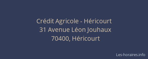 Cr&eacute;dit Agricole - H&eacute;ricourt