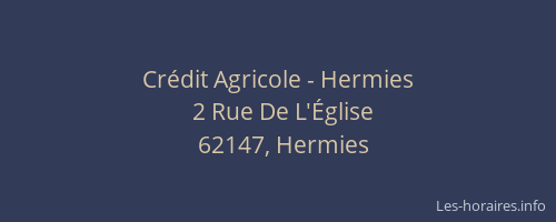 Crédit Agricole - Hermies