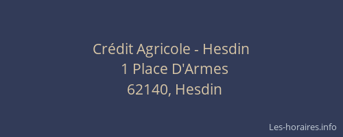 Cr&eacute;dit Agricole - Hesdin