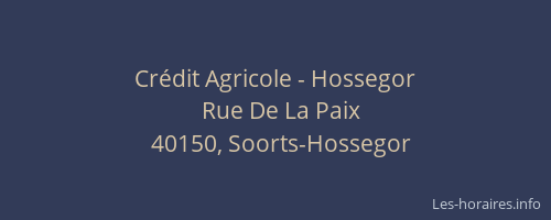 Cr&eacute;dit Agricole - Hossegor