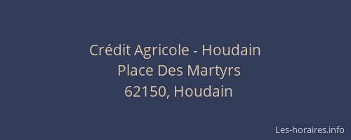 Cr&eacute;dit Agricole - Houdain