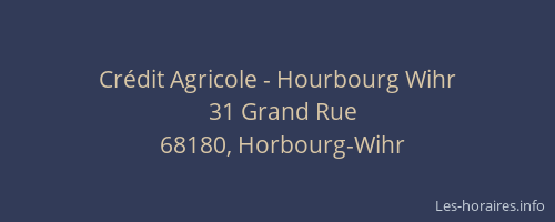Cr&eacute;dit Agricole - Hourbourg Wihr