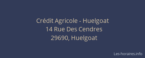 Cr&eacute;dit Agricole - Huelgoat