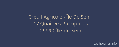 Cr&eacute;dit Agricole - &Icirc;le De Sein