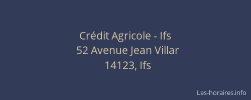 Crédit Agricole - Ifs