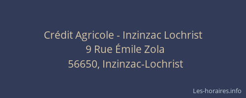 Cr&eacute;dit Agricole - Inzinzac Lochrist