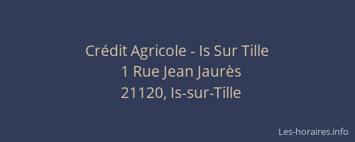 Crédit Agricole - Is Sur Tille