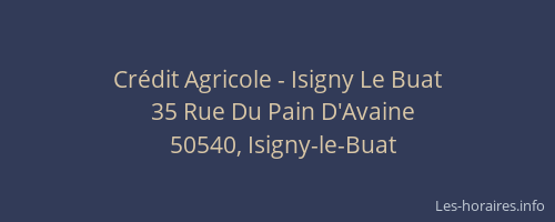 Crédit Agricole - Isigny Le Buat